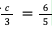 c/3 ＝ 6/5