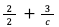 2/2 ＋ 3/c