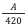 A/420